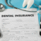 Insurance Dental Benefits Explained: What You Should Expect